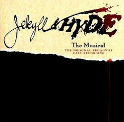 ジキル & ハイド オリジナル・ブロードウェイ・キャスト (輸入CD
