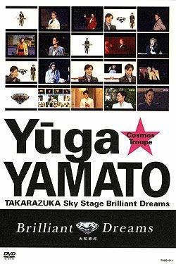 大和悠河 「Brilliant Dreams」(DVD)＜新品＞ | 宝塚アン