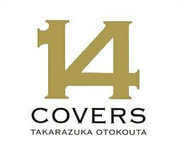 14 COVERS TAKARAZUKA OTOKOUTA 【初回限定生産】 (CD+DVD)＜新品