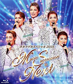 タカラヅカスペシャル2016～Music Succession to Next～(Blu-ray