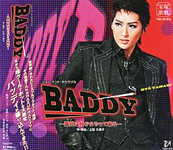 BADDY―悪党は月からやって来る―(CD)＜新品＞ | 宝塚アン