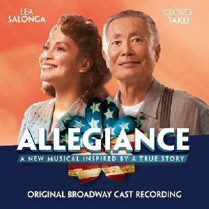 Allegiance（アリージャンス） オリジナル・ブロードウェイ・キャスト