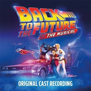 ACK TO THE FUTURE THE MUSICAL （輸入CD）＜新品＞
