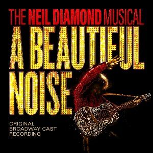 A BEAUTIFUL NOISE　オリジナル・ブロードウェイ・キャスト （輸入CD）＜中古品＞