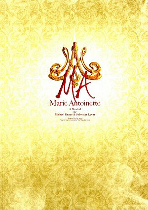 MA －マリー・アントワネット－　東急シアターオーブ・梅田芸術劇場公演プログラム