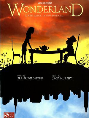 WONDERLAND　VOCAL SELECTIONS/A NEW ALICE(楽譜集)