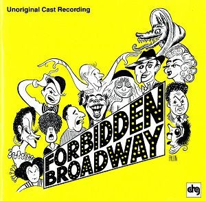 爆笑!ブロードウェイ。ミュージカルでいいとも。禁じられたブロードウェイ【下巻】（CD）