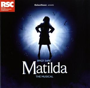 マチルダ　東急シアターオーブ・梅田芸術劇場公演プログラム