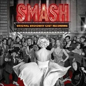 Smash /Original Broadway Cast Recording （輸入CD）