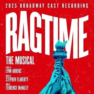 Ragtime: The Musical ／2025 Broadway Cast Recording（輸入CD）