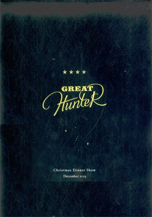 七海ひろき　「GREAT HUNTER」　クリスマスディナーショー　2023年12月　茨城・東京・大阪公演プログラム
